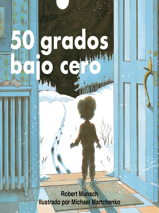 Title details for 50 grados bajo cero by Robert Munsch - Available
